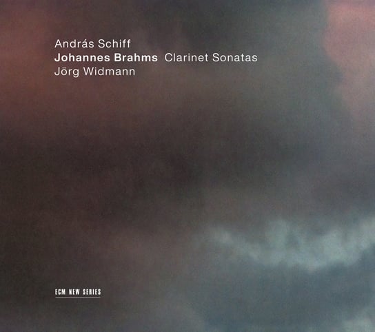 Brahms: Clarinet Sonatas Schiff Andras, Widmann Jorg