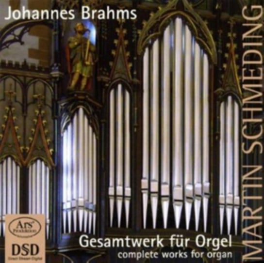 Brahms: Complete Works For Organ Ars Produktion
