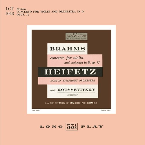 Brahms: concerto for violin and orchestra in D, op.77 Jascha Heifetz