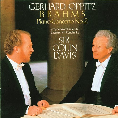 Brahms: Cto. No. 2 - Bavarian Radio Gerhard Oppitz