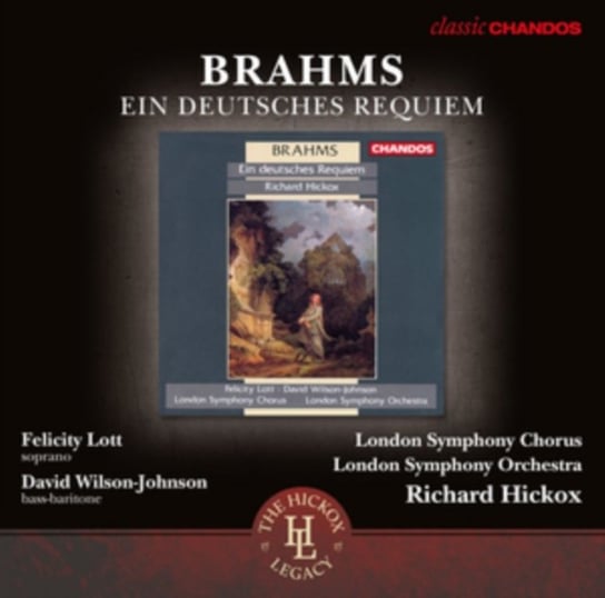 Brahms: Ein deutsches Requiem London Symphony Orchestra