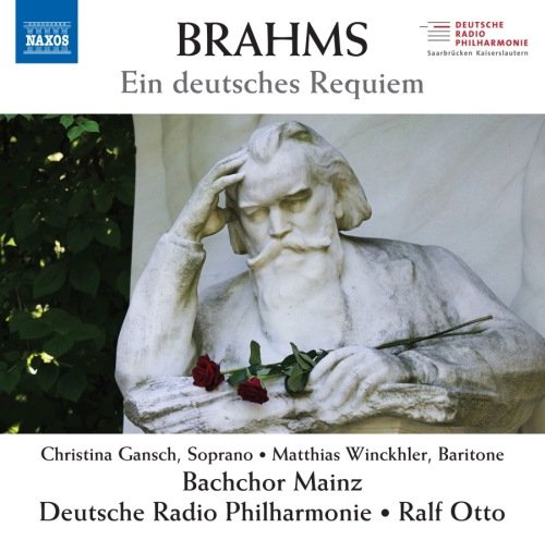Brahms: Ein Deutsches Requiem Otto Ralf