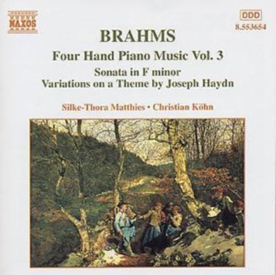 Brahms: Four Hand Piano Music. Volume 3 Matthies Silke Thora