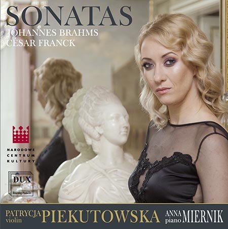 Brahms / Franck: Sonatas Piekutowska Patrycja, Miernik Anna
