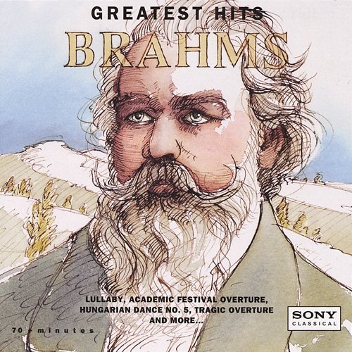 Brahms: Greatest Hits André Kostelanetz, Isaac Stern, Michael Tilson Thomas, Zubin Mehta