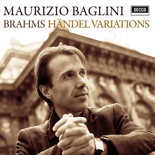 Brahms: Handel Variations Maurizio Baglini
