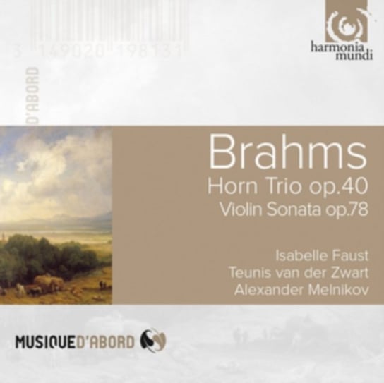 Brahms: Horn Trio Op. 40 / Violin Sonata Op. 78 van der Zwart Teunis, Faust Isabelle, Melnikov Alexander