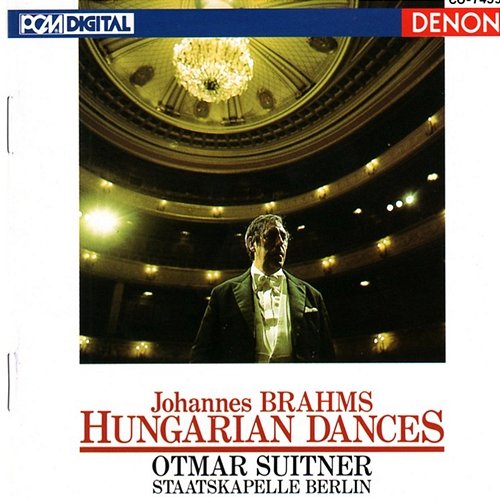 Brahms: Hungarian Dances Johannes Brahms, Staatskapelle Berlin, Otmar Suitner