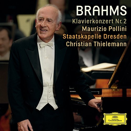 Brahms: Klavierkonzert Nr. 2 Maurizio Pollini, Staatskapelle Dresden, Christian Thielemann