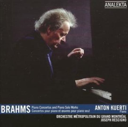Brahms: Klavierkonzerte und Solowerke Kuerti Anton