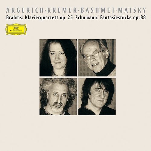 Brahms: Klavierquartett Op. 25 – Schumann: Fantasiestücke Op. 88 Martha Argerich, Gidon Kremer, Yuri Bashmet, Mischa Maisky
