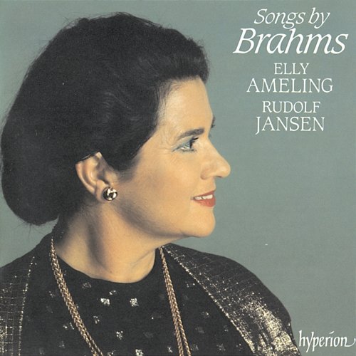 Brahms: Lieder for Soprano Elly Ameling, Rudolf Jansen