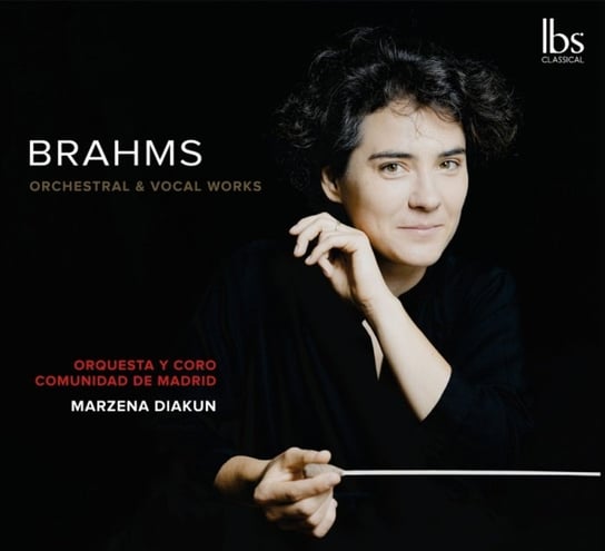 Brahms: Orchestral & Vocal Works Orquesta y Coro de la Comunidad de Madrid
