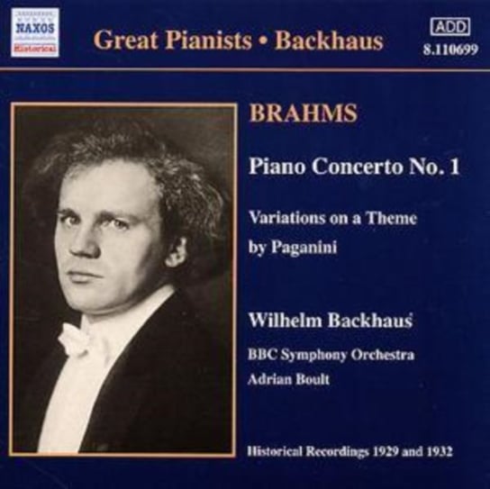 Brahms: Piano Concerto No. 1 / Piano Works Backhaus Wilhelm
