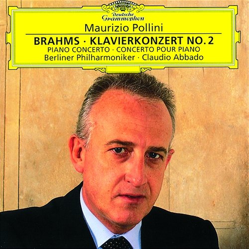 Brahms: Piano Concerto No.2 Maurizio Pollini, Berliner Philharmoniker, Claudio Abbado