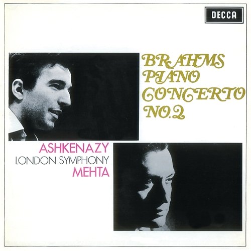 Brahms: Piano Concerto No.2 Vladimir Ashkenazy, London Symphony Orchestra, Zubin Mehta