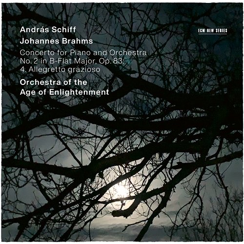 Brahms: Piano Concerto No. 2 in B Flat Major, Op. 83: 4. Allegretto grazioso András Schiff, Orchestra of the Age of Enlightenment