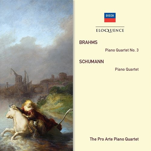 Brahms: Piano Quartet No.3; Schumann: Piano Quartet Pro Arte Piano Quartet