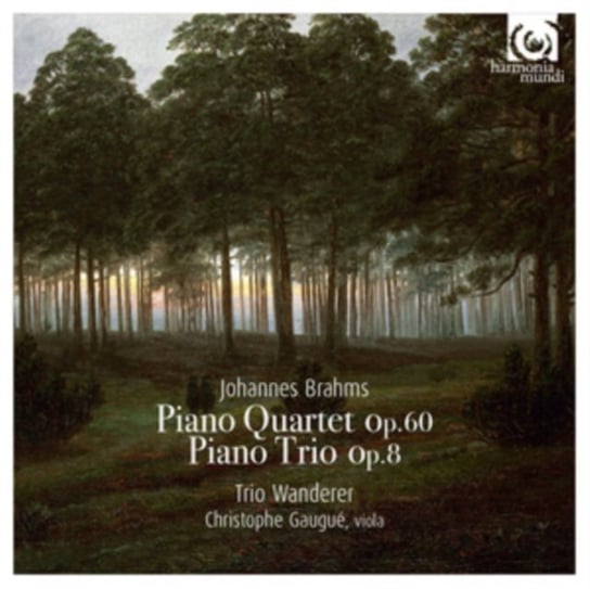 Brahms: Piano Quartet Op. 60 / Trio Op. 8 Trio Wanderer, Gaugue Christophe