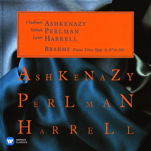Brahms: Piano Trios Nos 1 - 3 Itzhak Perlman, Lynn Harrell & Vladimir Ashkenazy