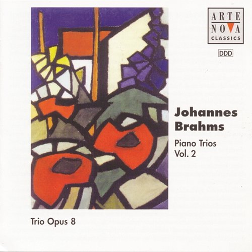 Brahms: Piano Trios Vol.2 Trio Opus 8