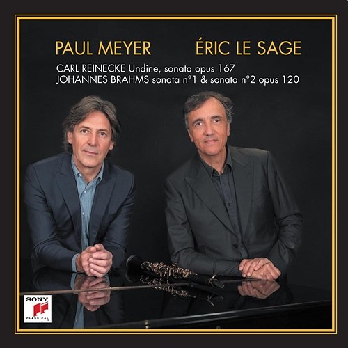 Brahms & Reinecke Paul Meyer, Eric Le Sage