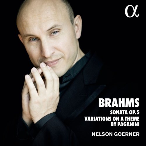 Brahms: Sonata Op.5 & Variations On A Theme By Paganini Goerner Nelson