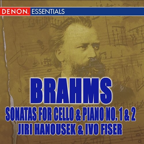 Brahms: Sonatas for Cello and Piano No. 1 & 2 Various Artists