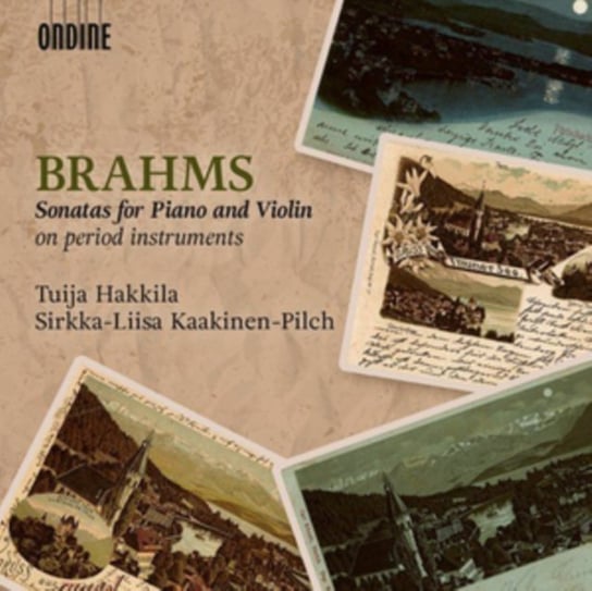 Brahms: Sonatas for Piano and Violin Kaakinen-Pilch Sirkka-Liisa