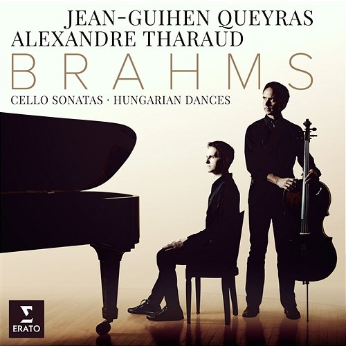 Brahms / Transc Tharaud & Queyras: 21 Hungarian Dances, WoO 1, Book 1: No. 4 in G Minor Alexandre Tharaud
