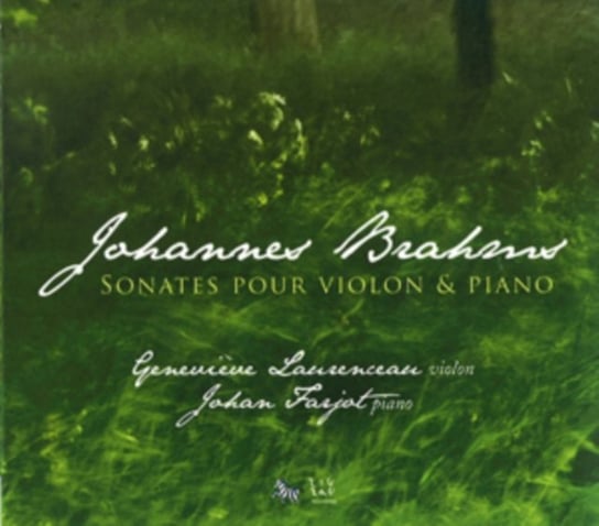 Brahms: Sonates Pour Violon And Piano Zig Zag Territoires