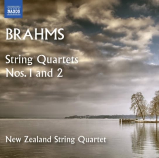 Brahms: String Quartets Nos. 1 & 2 New Zealand String Quartet New Zealand String Quartet