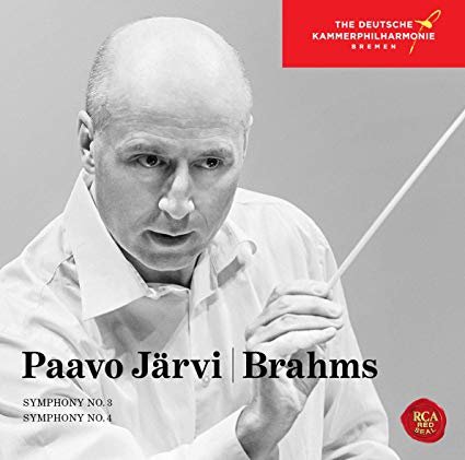 Brahms: Symphonies No. 3 & No. 4 Jarvi Paavo, The Deutsche Kammerphilharmonie Bremen