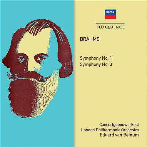 Brahms: Symphonies Nos. 1 & 3 Eduard van Beinum, London Philharmonic Orchestra, Royal Concertgebouw Orchestra