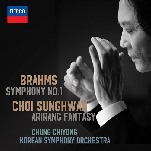 Brahms Symphony No. 1 & Choi Sunghwan Arirang Fantasy Korean National Symphony Orchestra, Chung Chiyong