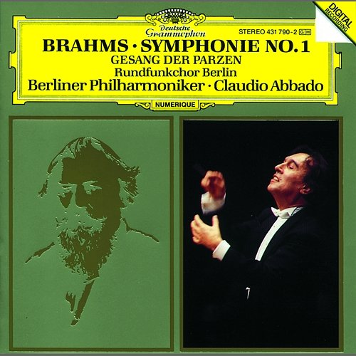 Brahms: Symphony No.1; Gesang der Parzen Rundfunkchor Berlin, Dietrich Knothe, Berliner Philharmoniker, Claudio Abbado