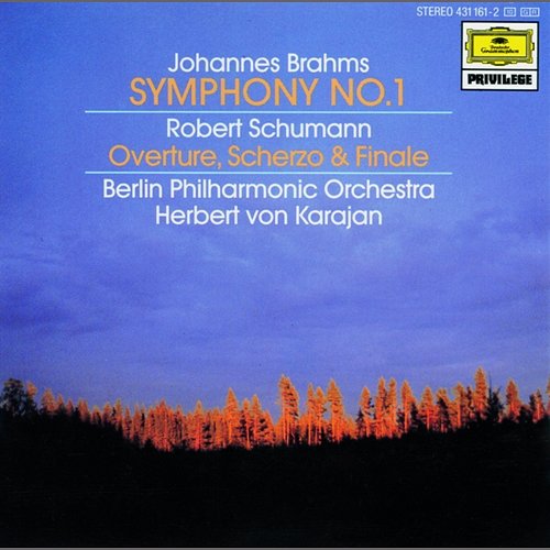 Brahms: Symphony No.1 In C Minor, Op.68 / Schumann: Overture, Scherzo and Finale In E Major, Op.52 Berliner Philharmoniker, Herbert Von Karajan