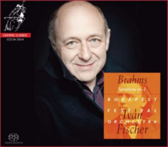 Brahms: Symphony No. 2 Channel Classic Records