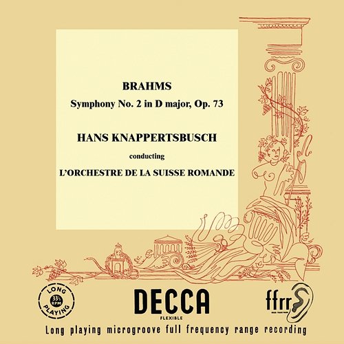 Brahms: Symphony No. 2 Orchestre de la Suisse Romande, Hans Knappertsbusch