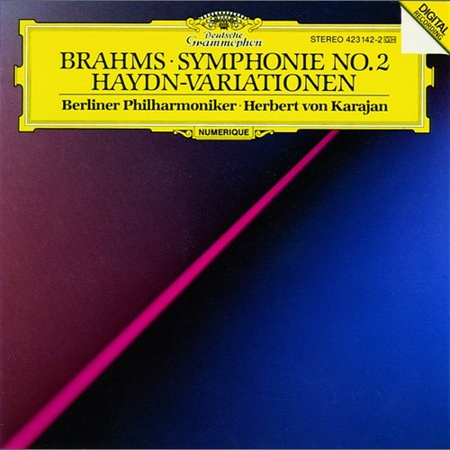 Brahms: Symphony No.2 In D Major, Op. 73; Variations On A Theme By Joseph Haydn, Op. 56a Berliner Philharmoniker, Herbert Von Karajan