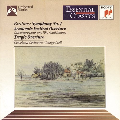 Brahms: Symphony No. 4 in E Minor, Op. 98, Academic Festival Overture, Op. 80 & Tragic Overture, Op. 81 George Szell, The Cleveland Orchestra