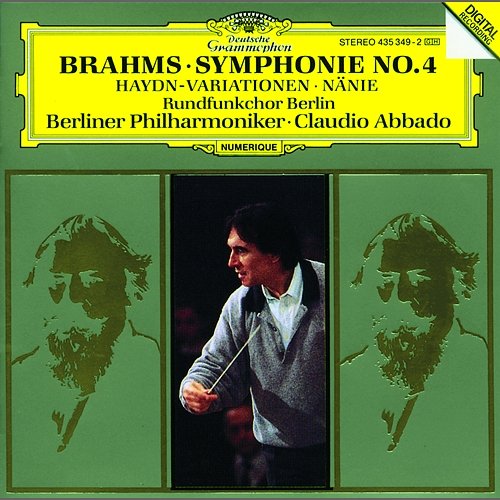 Brahms: Symphony No.4 In E Minor, Op. 98; Haydn Variations, Op. 56a; Nänie, Op. 82 Rundfunkchor Berlin, Dietrich Knothe, Berliner Philharmoniker, Claudio Abbado