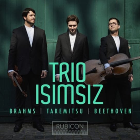 Brahms / Takemitsu / Beethoven Rubicon