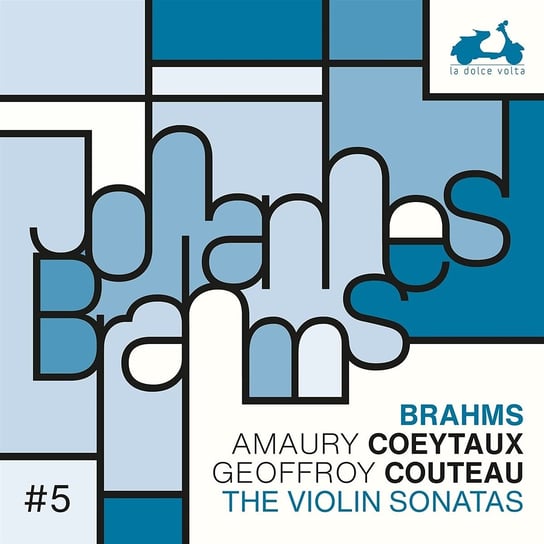 Brahms: The 3 Violin Sonatas Coeytaux Couteau Brahms Johannes