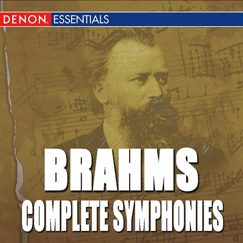 Brahms: The Complete Symphonies Yevgeny Svetlanov, USSR State Symphony Orchestra