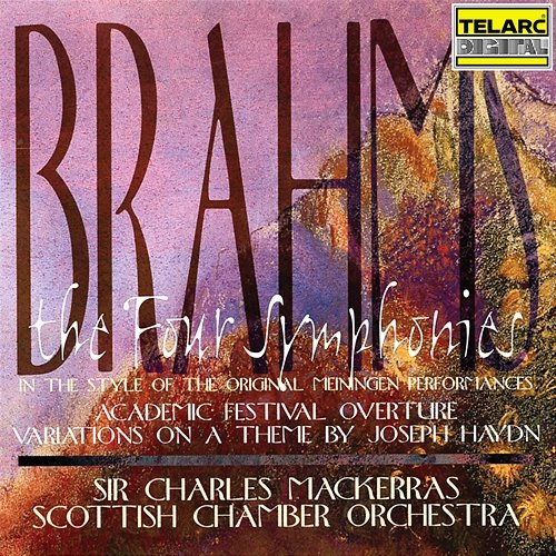 Brahms: The Four Symphonies, Academic Festival Overture & Variations on a Theme by Joseph Haydn Sir Charles Mackerras, Scottish Chamber Orchestra