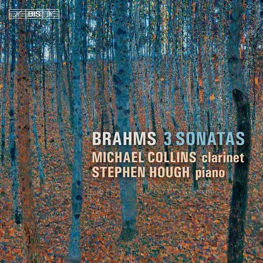 Brahms: Three Sonatas Collins Michael, Hough Stephen