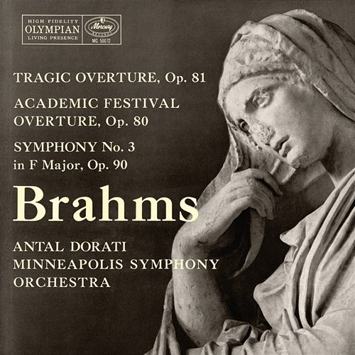 Brahms: Tragic Overture; Academic Festival Overture; Symphony No. 3 Minnesota Orchestra, Antal Doráti