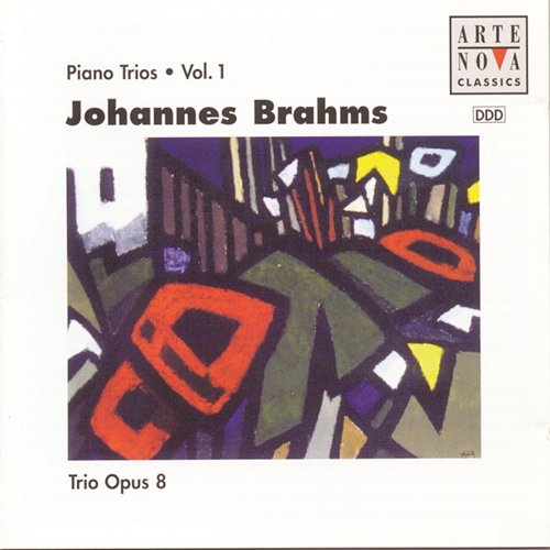 Brahms: Trio For Piano, Violin And Cello Vol. 1 Trio Opus 8