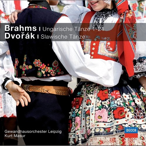 Brahms Ungarische Tänze, Dvorak Slawische Tänze Gewandhausorchester, Kurt Masur
